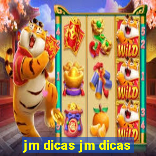 jm dicas jm dicas